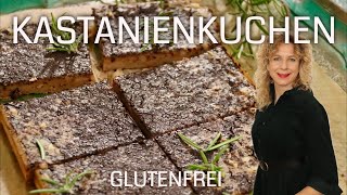 Castagnaccio⎮ein herbstlicher Kastanienkuchen⎮glutenfrei [upl. by Rebliw]