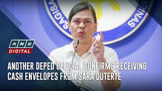 Another DepEd official confirms receiving cash envelopes from Sara Duterte  ANC [upl. by Aissilem267]