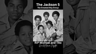 The Greatest Boy Group  The Jackson 5  RIP Michael and Tito jackson5 titojackson michaeljackson [upl. by Fira]