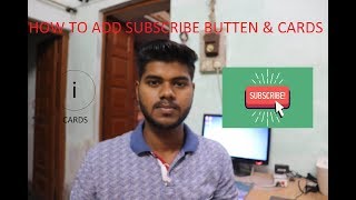 HOW TO DO ADD ELEMENT SUBSCRIBE BUTTON amp CARDS [upl. by Wojak]