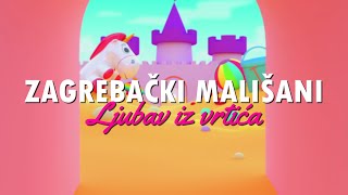 Zagrebački mališani  Ljubav iz vrtića Official lyric video [upl. by Prissie]