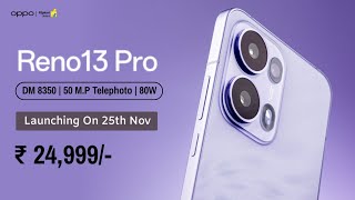 OPPO Reno 13 Pro 5G Launch Date In India India Price Specifications Processor Camera Display [upl. by Knowles976]