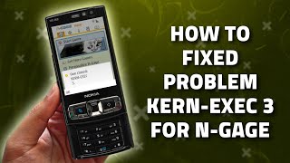 How to fixed problem kernexec 3 in ngage for Nokia Symbian s60v3 😈🔥 [upl. by Aiksa]