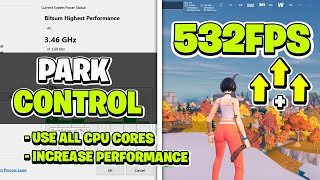 How to Use PARK CONTROL For BETTER Performance in Games🛠️ Optimize CPU amp Fix Bottleneck [upl. by Lemcke499]