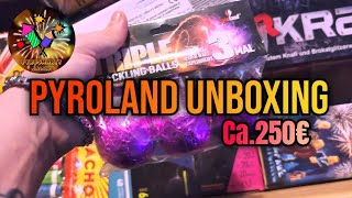 Pyroland Unboxing  250€  F2  Raketen  Bombenrohre  Böller pyroland [upl. by Tillman105]