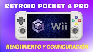 🎮 RETROID POCKET 4 PRO 🤜 Rendimiento y Configuración en GAMECUBE Y WII 🙌 [upl. by Groark]