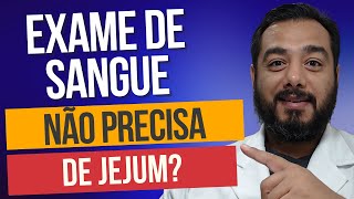 Qual exame de sangue não precisa estar em jejum  Prof Dr Victor Proença  IBAP Cursos [upl. by Jennings641]