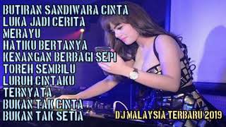 DJ MALAYSIA TERBARU 2019 BUTIRAN SANDIWARA CINTA VS LUKA JADI CERITA VS MERAYU FUNKOT HOUSE MUSIC [upl. by Fidellia575]