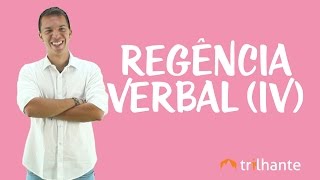 Regência Verbal IV [upl. by Nangem]