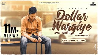 Dollar Wargiye Official Video Hustinder  Black Virus  Vintage Records  Punjabi Song 2023 [upl. by Akla]