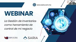 Webinar La Gestión de Inventarios como Herramienta de Control de Mi Negocio [upl. by Osric]