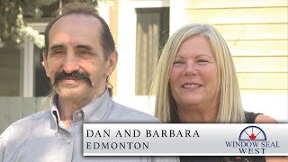 Replacement windows review in Edmonton  Dan and Barbara  Window Seal West Windows Review [upl. by Okika]