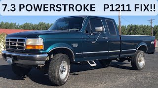 73 POWERSTROKE P1211 FIX [upl. by Dorthy]