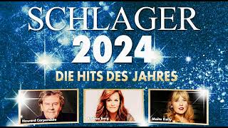 DIE DEUTSCHEN SCHLAGER HITS DES JAHRES 2024 • Andrea Berg Sonia Liebing Maite Kelly Semino Rossi [upl. by Aihtyc]