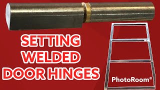 How to set and Weld door hinges to a frame [upl. by Ahtel]