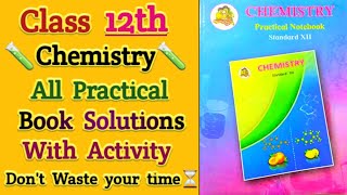 12th Chemistry All Practicals Solutions  Maharashtra Board [upl. by Lesna364]