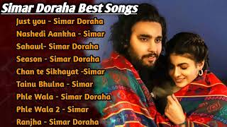 Simar Doraha All Songs 2022 Simar Doraha Jukebox Simar Doraha Non Stop Hits Top Punjabi Mp3 [upl. by Trauner350]