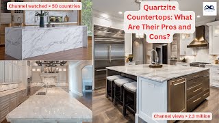 Quartzite Countertops What Are Their Pros and Cons  The Major Pros And Cons To Quartz Countertops [upl. by Toddie]