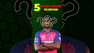 🤔 TOP 5 WK to RETAIN shorts ipl cricket [upl. by Pry117]