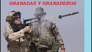 Granaderos y Lanzagranadas historia y técnica 4102024 [upl. by Verney]