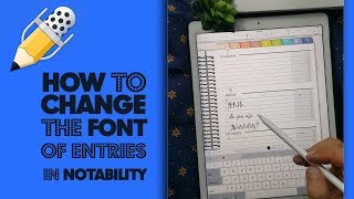 How to change the font of entries in Notability for iPad Digital Planning digital planner pro 2022 [upl. by Adelaida314]