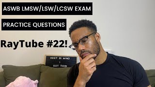 ASWB LMSW LSW LCSW Exam Prep  Practice Questions FIRSTNEXTBESTMOST with RayTube 22 [upl. by Anairad]