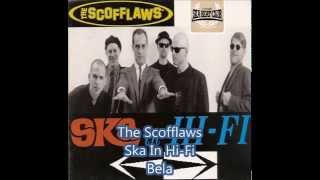 The Scofflaws Bela [upl. by Bogart217]