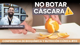 Mejor Usar Vitamina C de la Cáscara  Conferencia 113 Contra las Enfermedades  Dr Benjamín PhD [upl. by Del728]