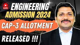 आ गया  CAP 3 ALLOTMENT DECLARED  ENGINEERING ADMISSION CAP PROCESS  AY 202425  DINESH SIR [upl. by Grosvenor]