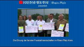 Kreissparkasse Rhein Pfalz ehrt faire Fußballvereine [upl. by Carilyn]