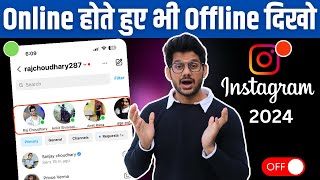 Instagram Par Online Hote huye bhi Offline Kaise dikhe  instagram online hide kaise kare [upl. by Apoor]