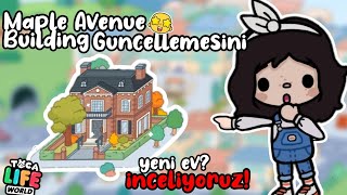 Yeni Maple Avenue Building guncellemesini inceliyoruzyeni evğŸ¡Hannies TocaToca boca [upl. by Oreves]