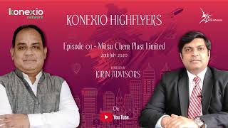 Konexio HighFlyers  Mitsu Chem Plast Limited Teaser [upl. by Eirrehc107]