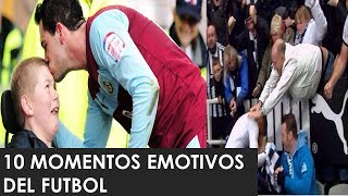 10 MOMENTOS EMOTIVOS DEL FÚTBOL  ENTREGA DE CAMISETAS [upl. by Roderica]