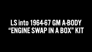 Kit To Swap An LS Engine Into 196467 GM ABody Cars [upl. by Lenod531]