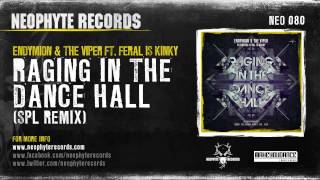 Endymion amp The Viper ft Raging in the dancehall SPL Remix NEO080 [upl. by Nivlek]