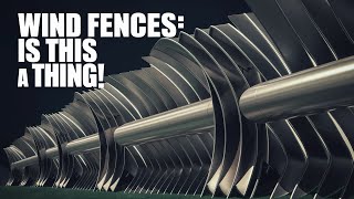 Wind Fences Is this a thing [upl. by Shanahan]