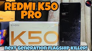 Flagship Experience sa Murang Halaga  Redmi K50 Pro Unboxing and First Impressions [upl. by Udell]