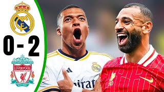 Real madrid vs Liverpool 02  All Goals amp Highlights  2024 [upl. by Legim]