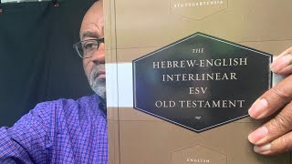 The HebrewEnglish Interlinear ESV Old Testament amp The GreekEnglish Interlinear ESV New Testament [upl. by Elisabeth565]