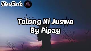 Talong Ni JuswaPipay [upl. by Yleak]