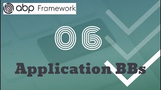 ABP Framework  06  Application Layer Building Blocks abp شرح بالعربي [upl. by Anele]