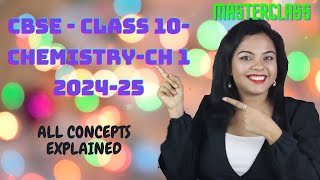 CBSE  CLASS 10 CHEMISTRY CH  1  202425 [upl. by Retsila]