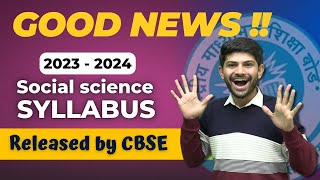 Class 9 and 10  Social Science Syllabus 2023  24  CBSE Released Rationalized Syllabus of SST [upl. by Ahsinahs]