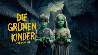 Geheimnis der Grünen Kinder von Woolpit [upl. by Mordecai987]