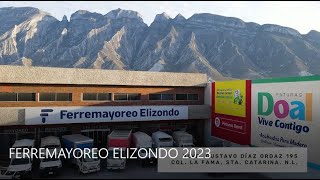 FERRETERÍA FERREMAYOREO ELIZONDO 2023 [upl. by Liemaj]