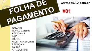 Folha de Pagamento  Aula 01 [upl. by Tyree338]