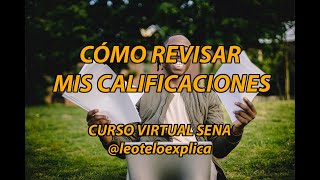 Cómo revisar mis calificaciones en un curso virtual SENA [upl. by Wang]