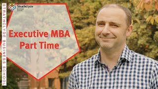 Strathclyde MBA Part Time Ian Mathers [upl. by Bowden741]