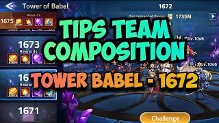 TOWER BABEL 1672  TIPS TEAM COMPOSITION  Mobile Legends Adventure [upl. by Naujed]